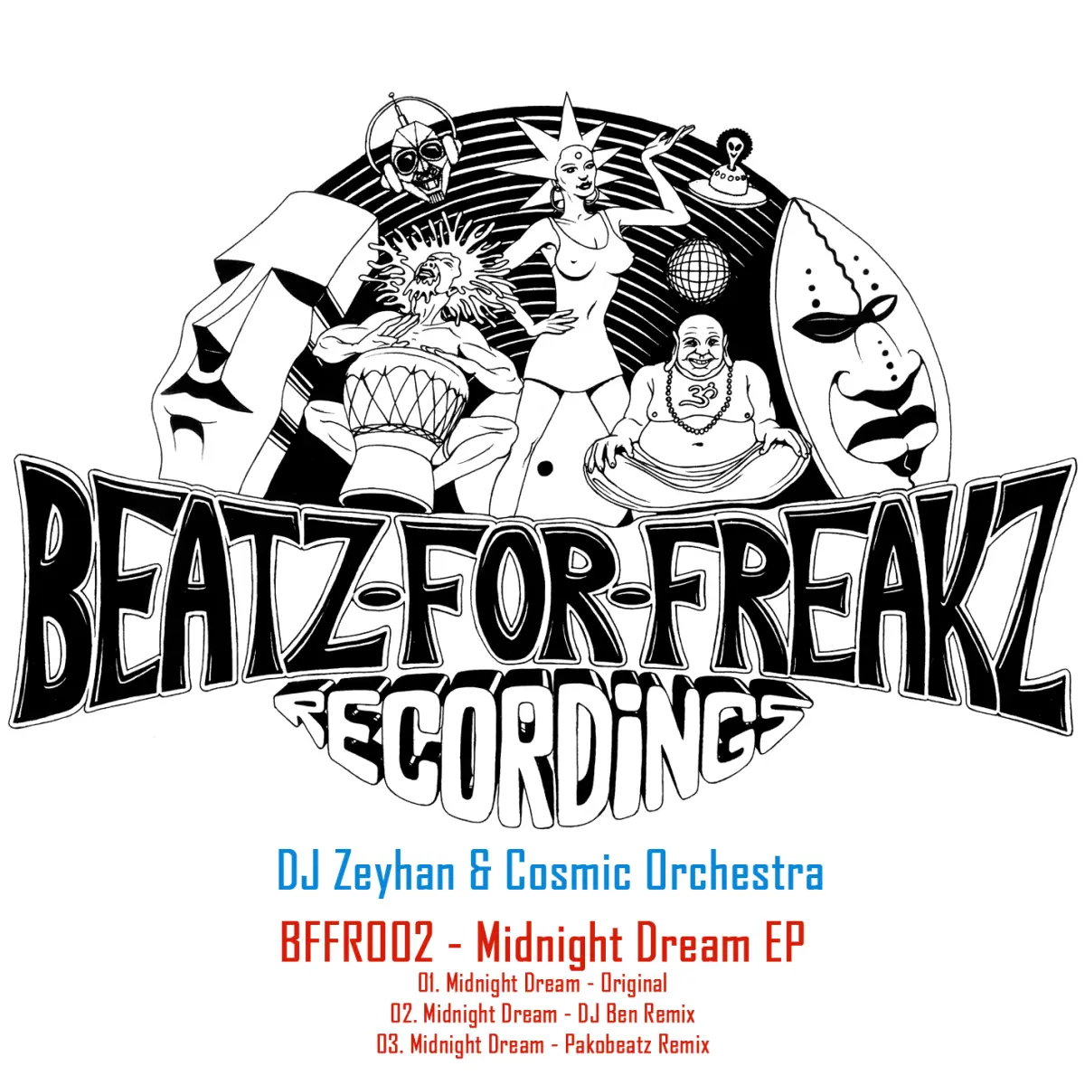BFFR002 - DJ Zeyhan & Cosmic Orchestra - Midnight Dream