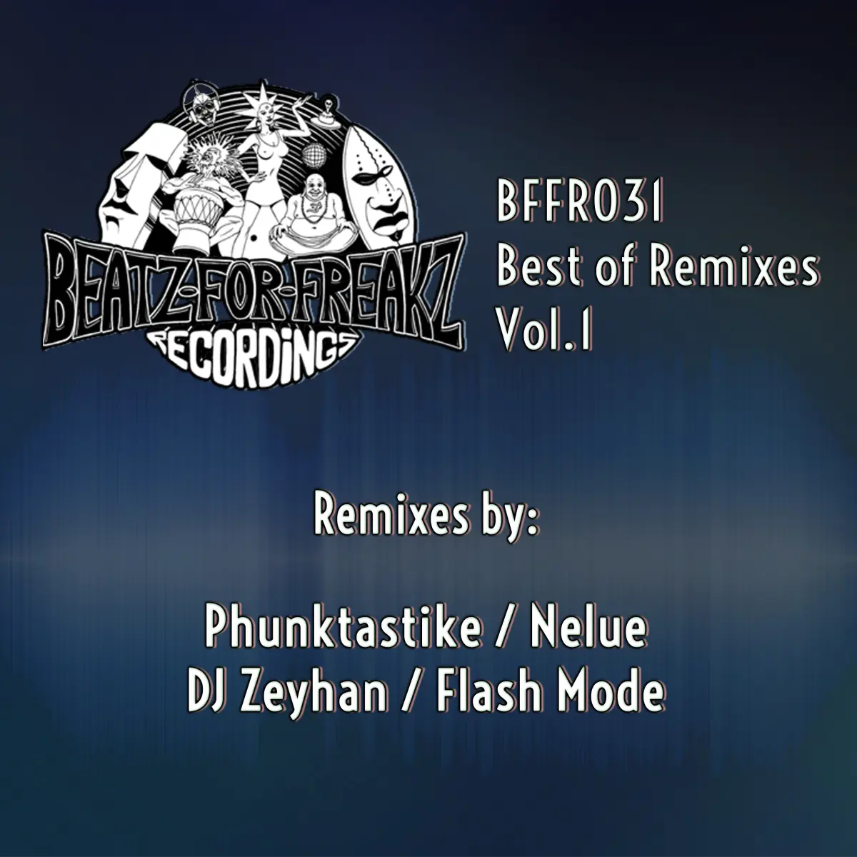 BFFR031 - Various Artists - The Best of Remixes Vol. 1
