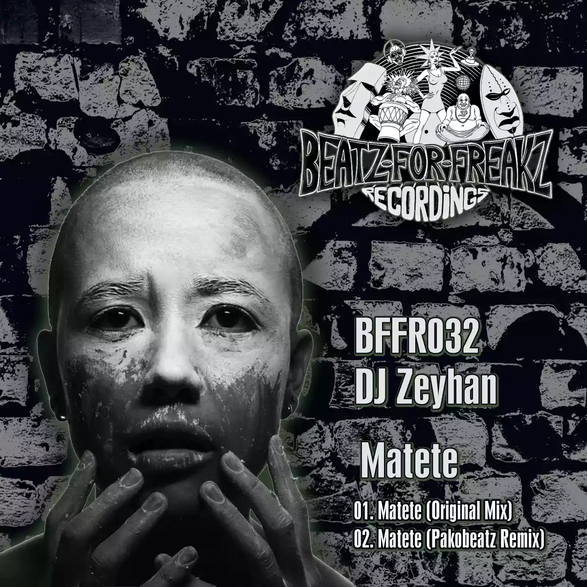 BFFR032 - DJ Zeyhan - Matete
