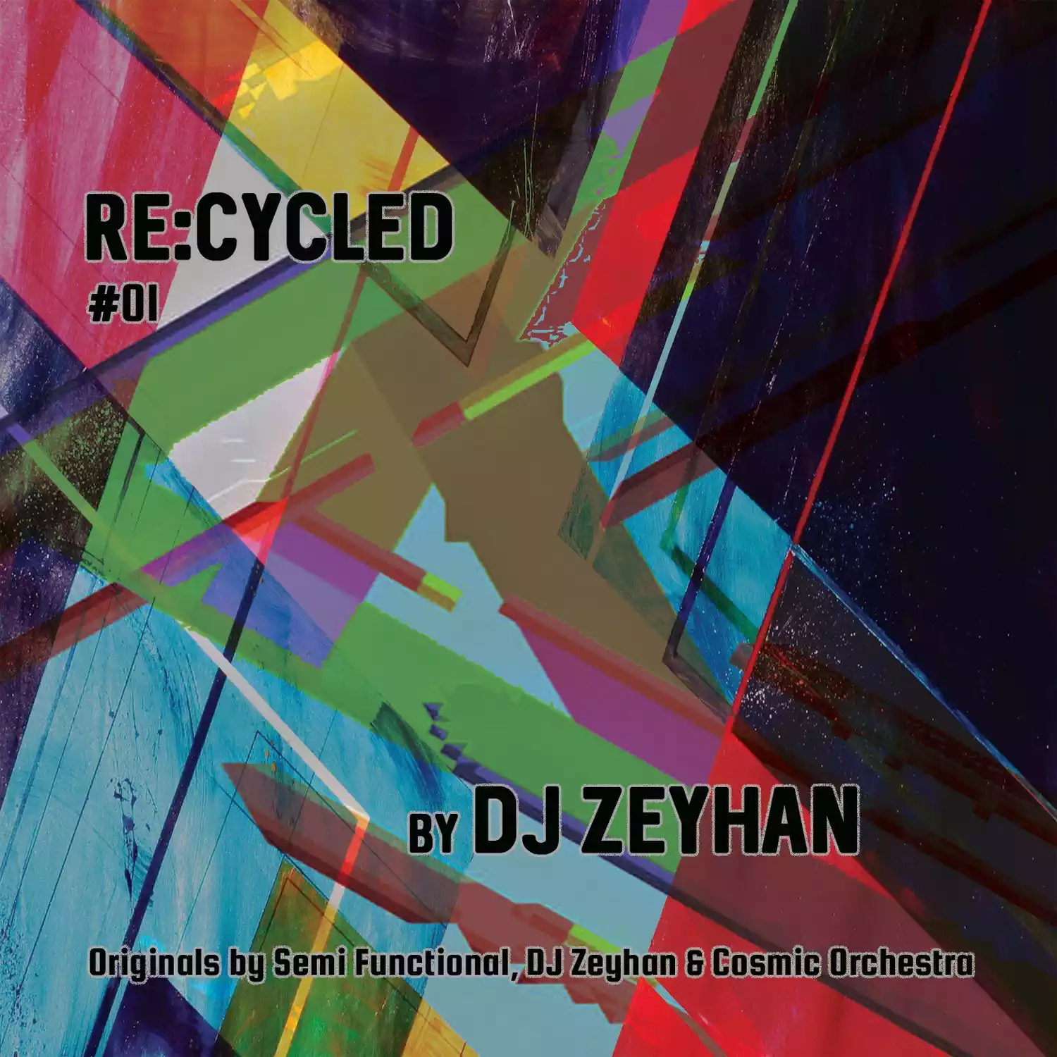 BFFR046 - DJ Zeyhan -RE:CYCLED #01