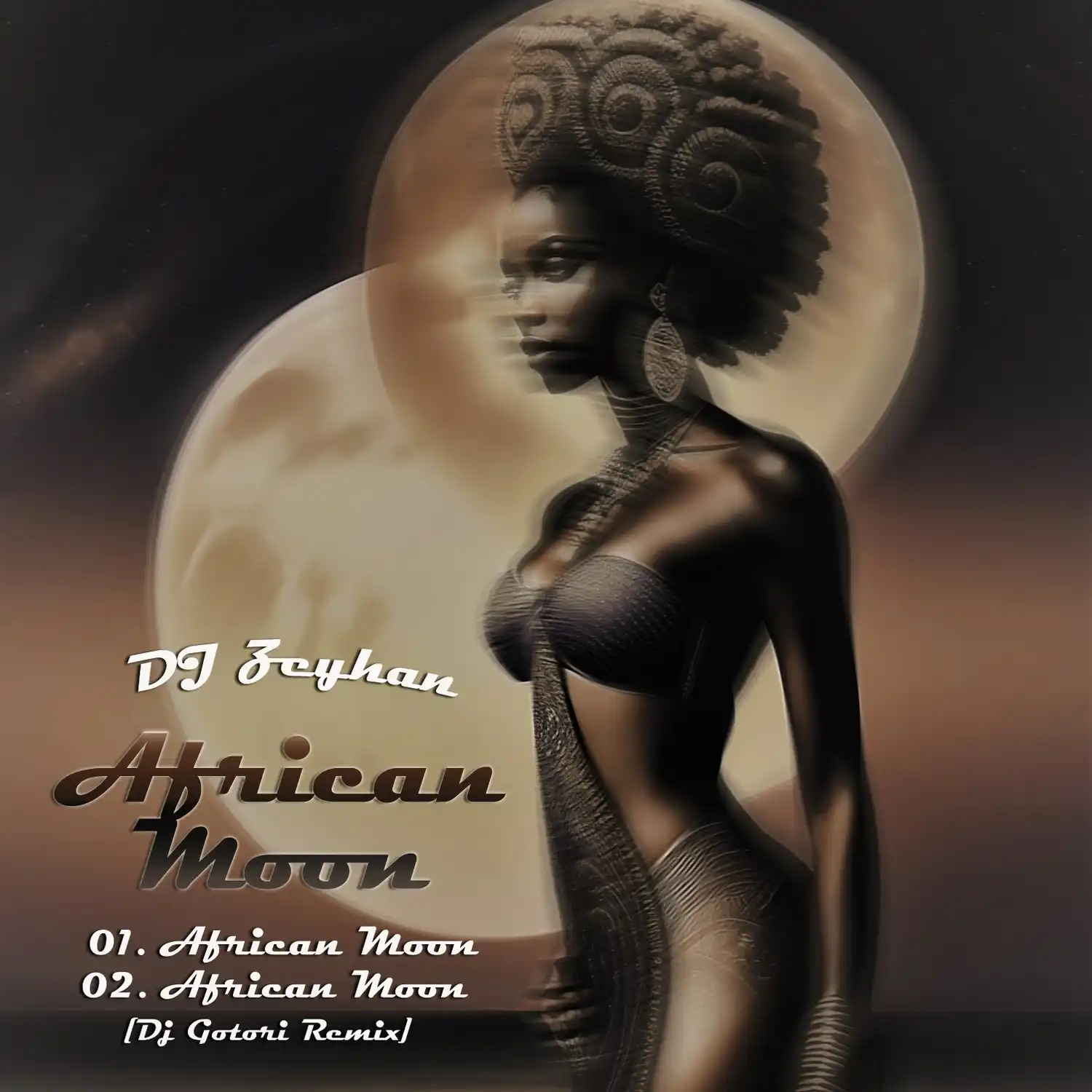 GS004 - DJ Zeyhan - African Moon
