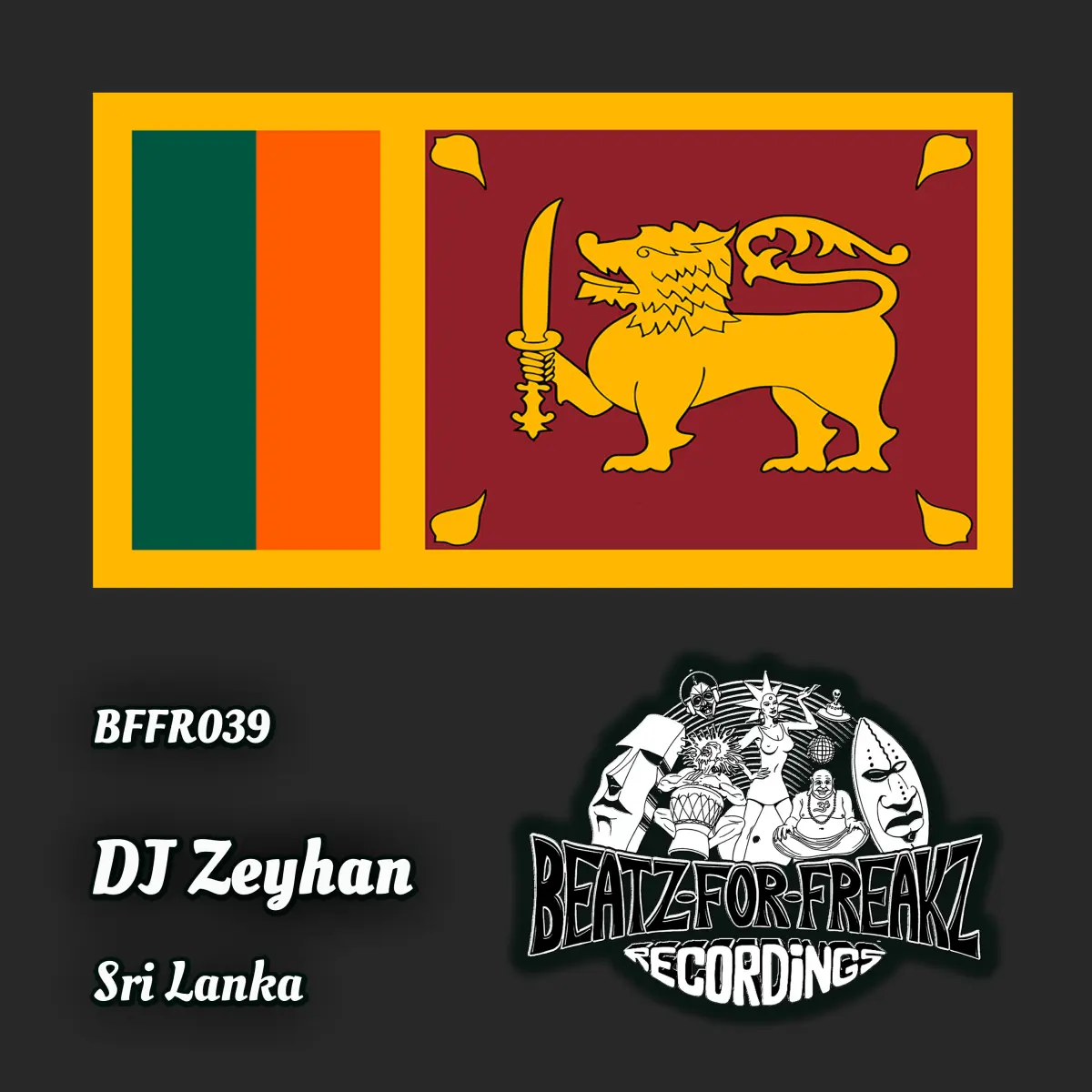 BFFR039 - DJ Zeyhan - Sri Lanka